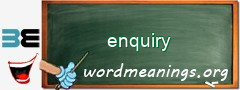 WordMeaning blackboard for enquiry